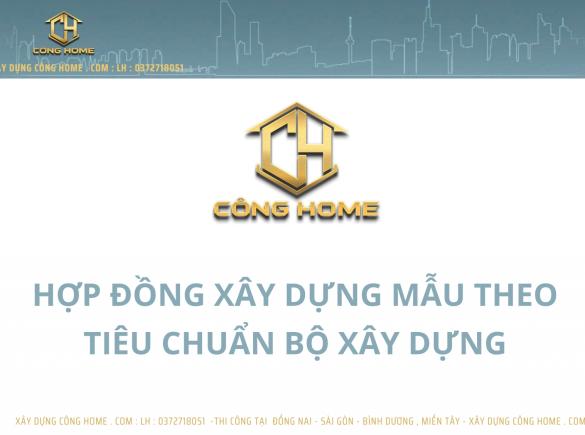 HỢP ĐỒNG X&Acirc;Y DỰNG MẪU CHUẨN THEO LUẬT X&Acirc;Y DỰNG 