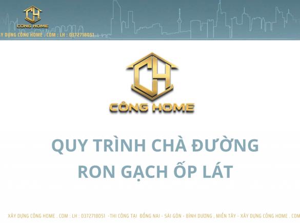 Quy tr&igrave;nh ch&agrave; đường ron gạch ốp l&aacute;t 
