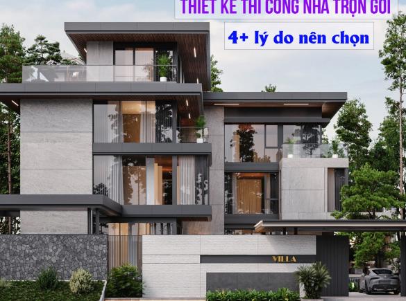 Tại sao n&ecirc;n lựa chọn thiết kế thi c&ocirc;ng nh&agrave; trọn g&oacute;i? 4+ l&yacute; do h&agrave;ng đầu