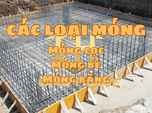 C&aacute;c loại m&oacute;ng trong x&acirc;y nh&agrave; | M&oacute;ng đơn | M&oacute;ng băng | M&oacute;ng cọc