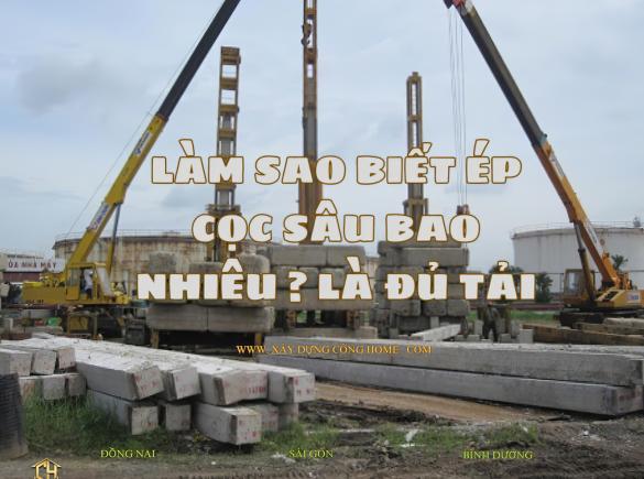 Đất Đồng Nai, S&agrave;i G&ograve;n l&agrave;m sao biết được nh&agrave; m&igrave;nh &eacute;p cọc s&acirc;u bao nhi&ecirc;u m&eacute;t ? 