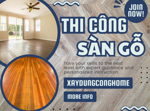 Quy tr&igrave;nh lắp đặt v&agrave; thi c&ocirc;ng s&agrave;n gỗ chuẩn dự &aacute;n cho gia chủ