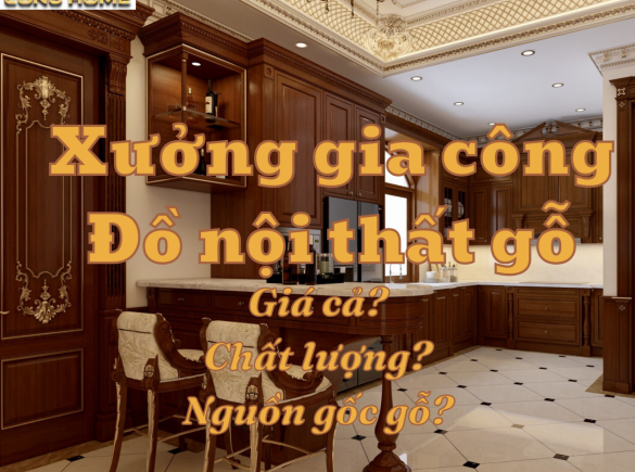 Xưởng gia c&ocirc;ng đồ nội thất gỗ tự nhi&ecirc;n tại Bi&ecirc;n H&ograve;a Đồng Nai - Gi&aacute; cả? Chất lượng? Nguồn gốc gỗ&nbsp;
