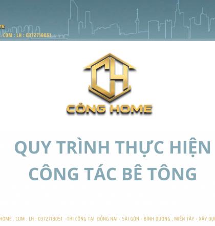 Quy tr&igrave;nh thực hiện c&ocirc;ng t&aacute;c b&ecirc; t&ocirc;ng 