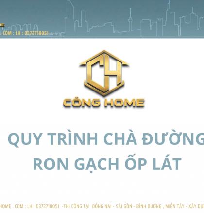 Quy tr&igrave;nh ch&agrave; đường ron gạch ốp l&aacute;t 