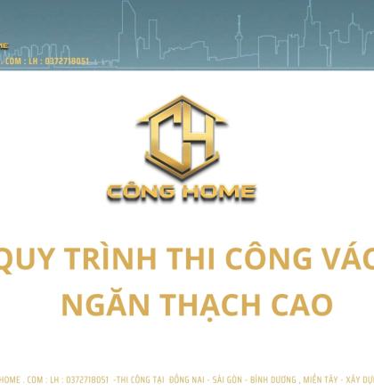 Quy tr&igrave;nh thi c&ocirc;ng v&aacute;ch ngăn thạch cao