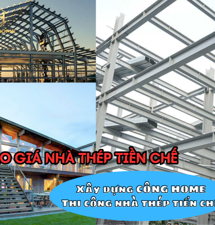 B&aacute;o gi&aacute; nh&agrave; th&eacute;p tiền chế &ndash; thi c&ocirc;ng nh&agrave; th&eacute;p tiền chế 