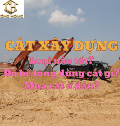 N&ecirc;n chọn c&aacute;t x&acirc;y n&agrave;o để x&acirc;y tường, đổ b&ecirc; t&ocirc;ng? N&ecirc;n d&ugrave;ng c&aacute;t to hay nhỏ