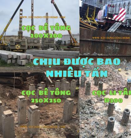 Cọc b&ecirc; t&ocirc;ng 200x200 chịu được bao nhi&ecirc;u tấn? Cọc 250x250 chịu tải bao nhi&ecirc;u tấn? d&ugrave;ng cho c&ocirc;ng tr&igrave;nh n&agrave;o? 