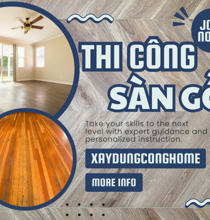 Quy tr&igrave;nh lắp đặt v&agrave; thi c&ocirc;ng s&agrave;n gỗ chuẩn dự &aacute;n cho gia chủ