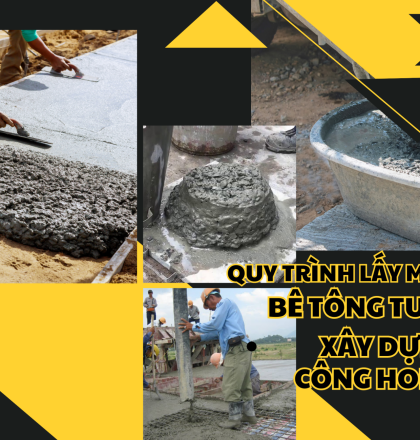 Quy tr&igrave;nh lấy mẫu b&ecirc; t&ocirc;ng tươi tại c&ocirc;ng tr&igrave;nh cho gia chủ - X&acirc;y dựng C&ocirc;ng Home chuy&ecirc;n lấy mẫu b&ecirc; t&ocirc;ng tươi